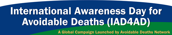 International Awareness Day for Avoidable Deaths